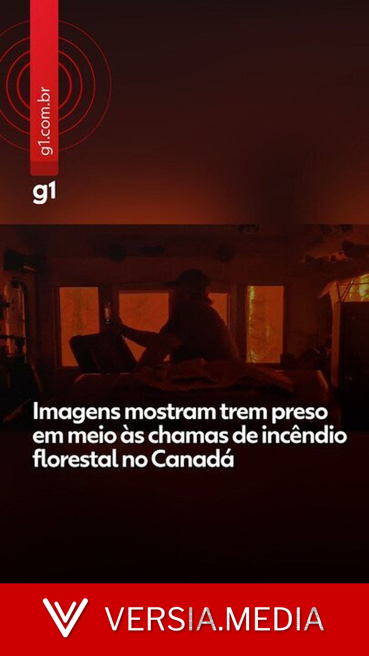 VÍDEO mostra trem preso em meio às chamas de incêndio florestal no Canadá